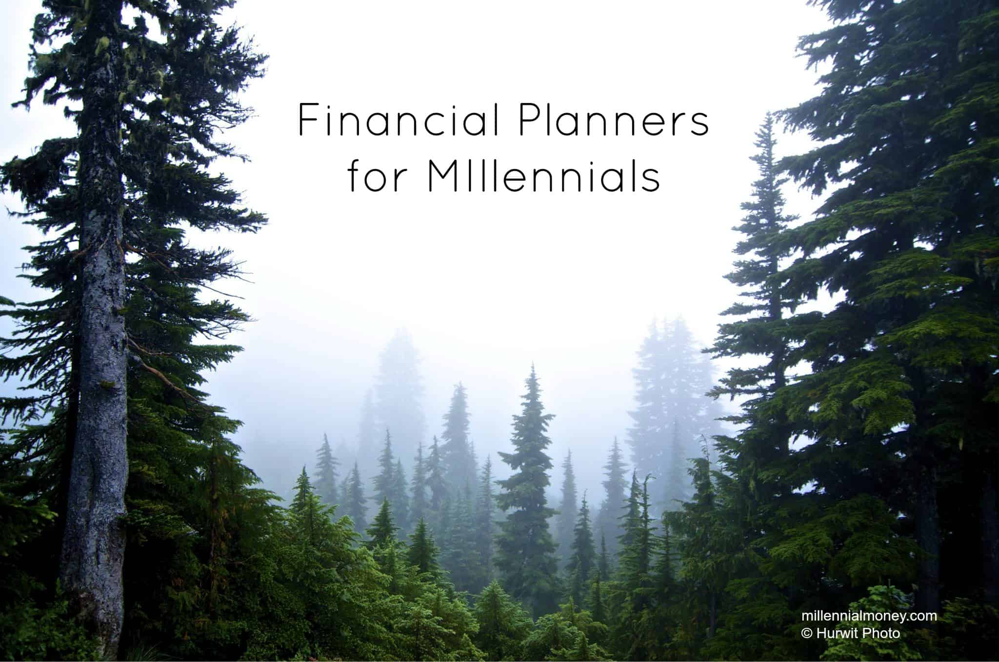 Financial Planners for Millennials