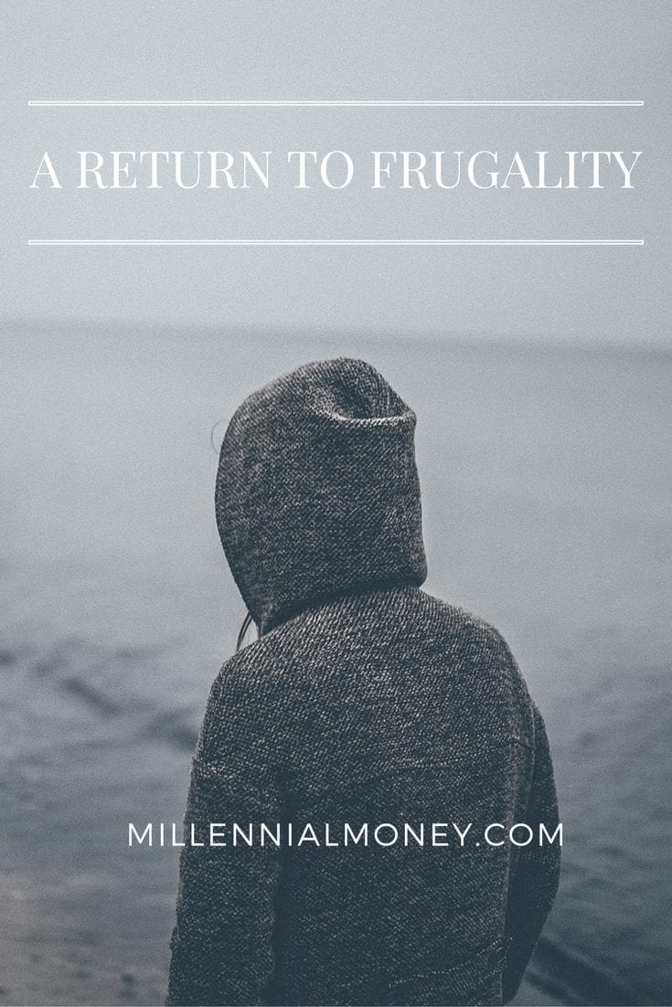 return-to-frugality-millennial-money