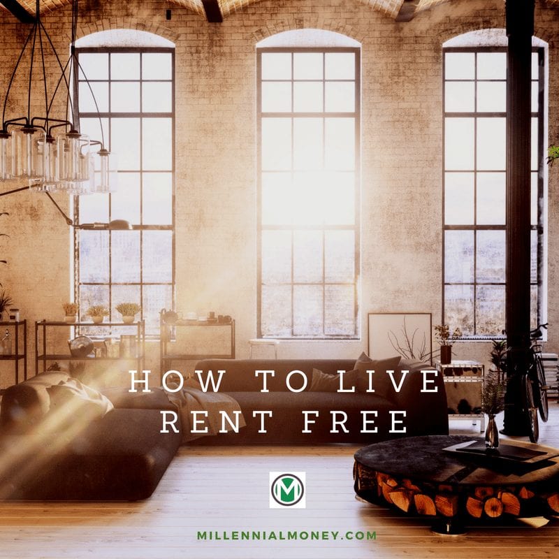 5 Ways to Live COMPLETELY Rent Free Millennial Money