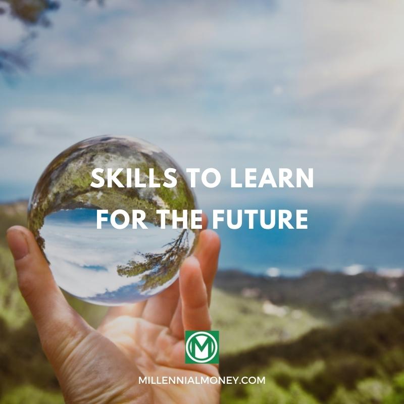 Good Skills To Learn For The Future