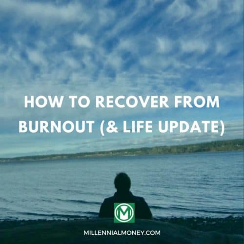 How To Recover From Burnout (& Life Update) Featured Image