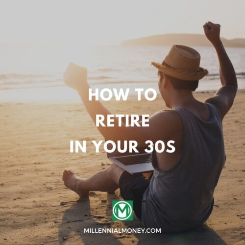 how to retire in your 30s