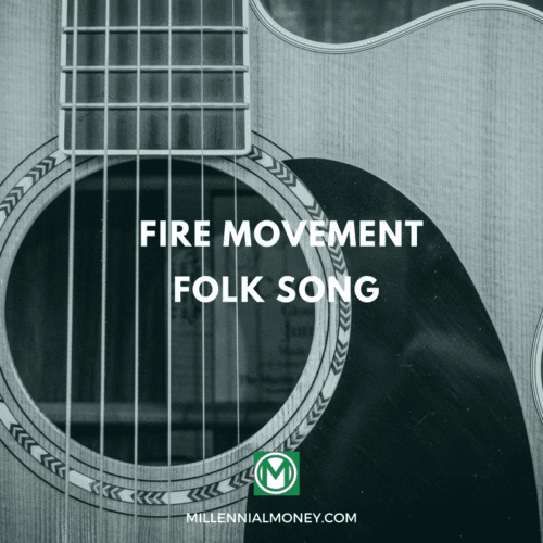 FIRE Movement Folk Song Featured Image