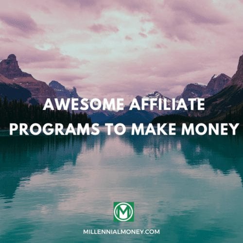 101 Awesome Affiliate Programs To Make Money In 2021 Featured Image