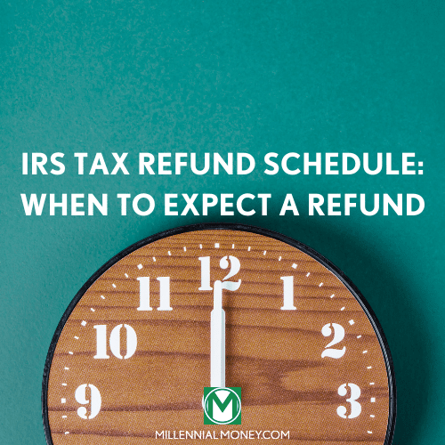 IRS Tax Refund Schedule [2020 Tax Year] Featured Image
