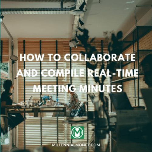 The Best Way To Collaborate And Compile Real-Time Meeting Minutes Featured Image