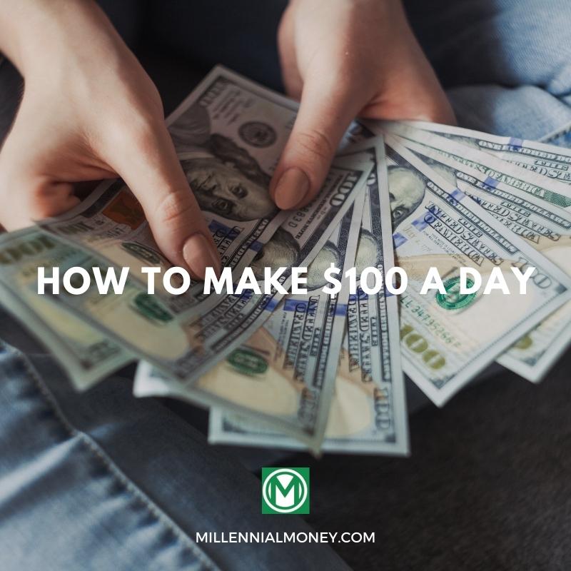 Make Money With 100 Dollars