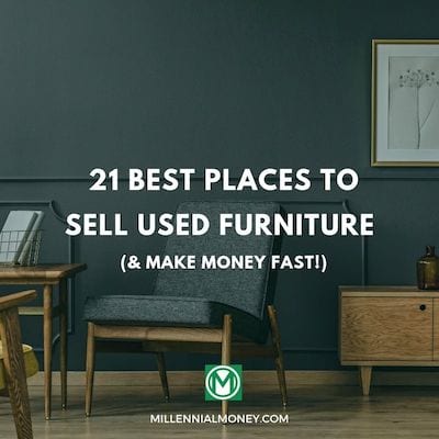 21 Best Places To Sell Used Furniture (& Make Money Fast!) Featured Image