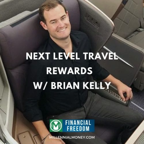 Next Level Travel Rewards w/ Brian Kelly Featured Image