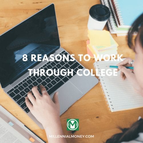 8 Reasons To Work Through College Featured Image
