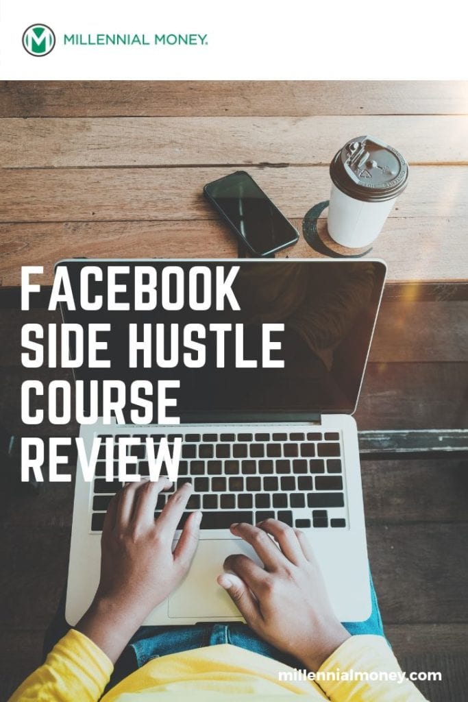 Facebook Side Hustle Course Review