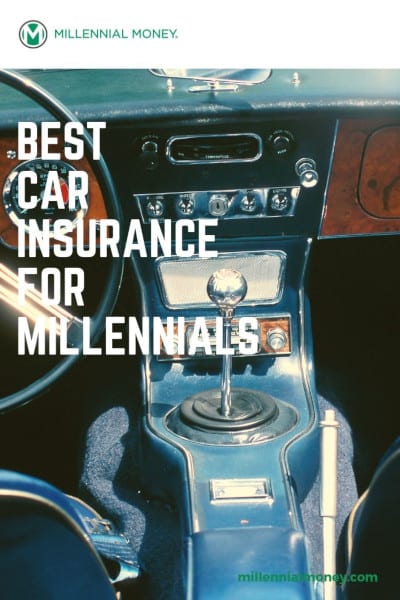 10 Best Car Insurance Companies in 2019 | Top Rated for Millennials 2019