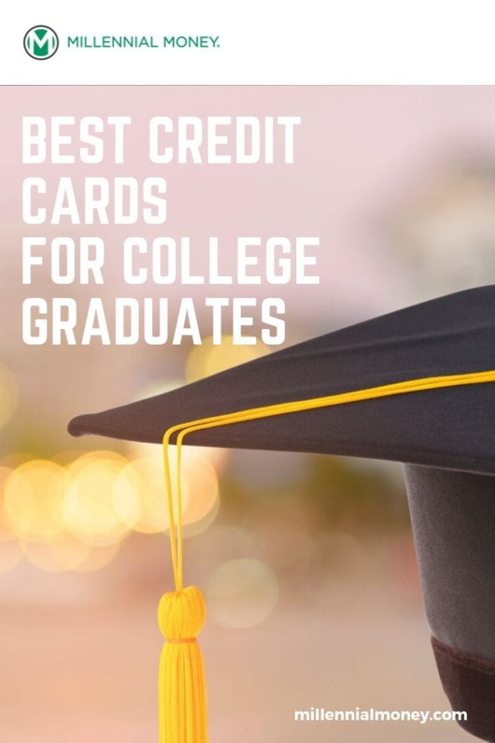 Best Credit Cards for Recent College Graduates Millennial Money