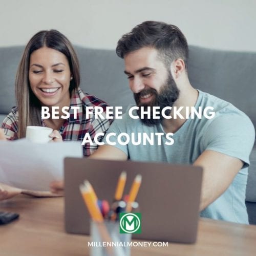 Best Free Checking Accounts of June 2022 Featured Image