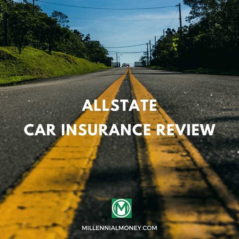 Allstate Car Insurance Review 2020 | Coverage + Discounts