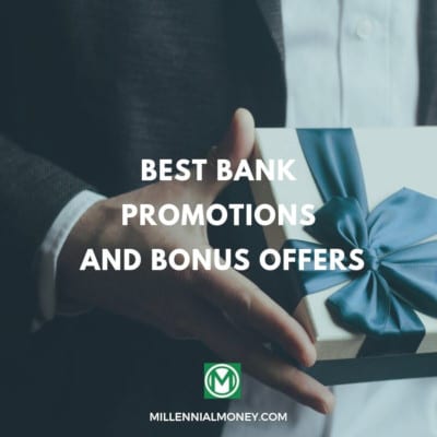Best Bank Account Bonuses & Promotion Offers – May 2022 Featured Image