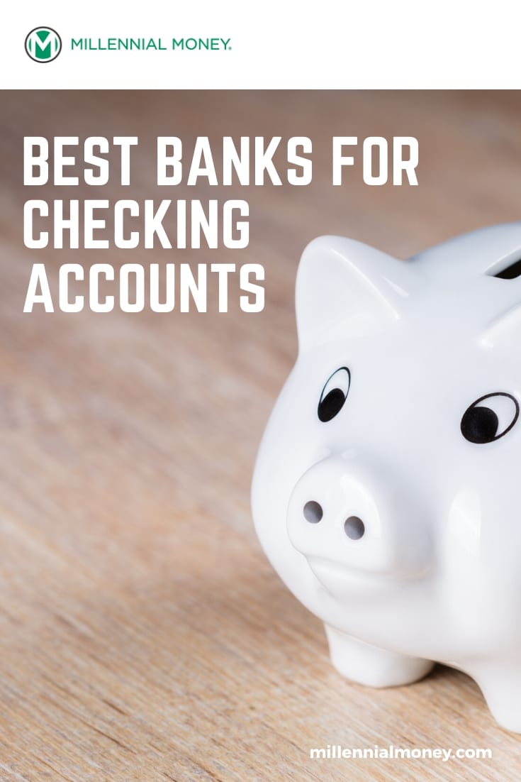 Top Banks To Open Checking Account