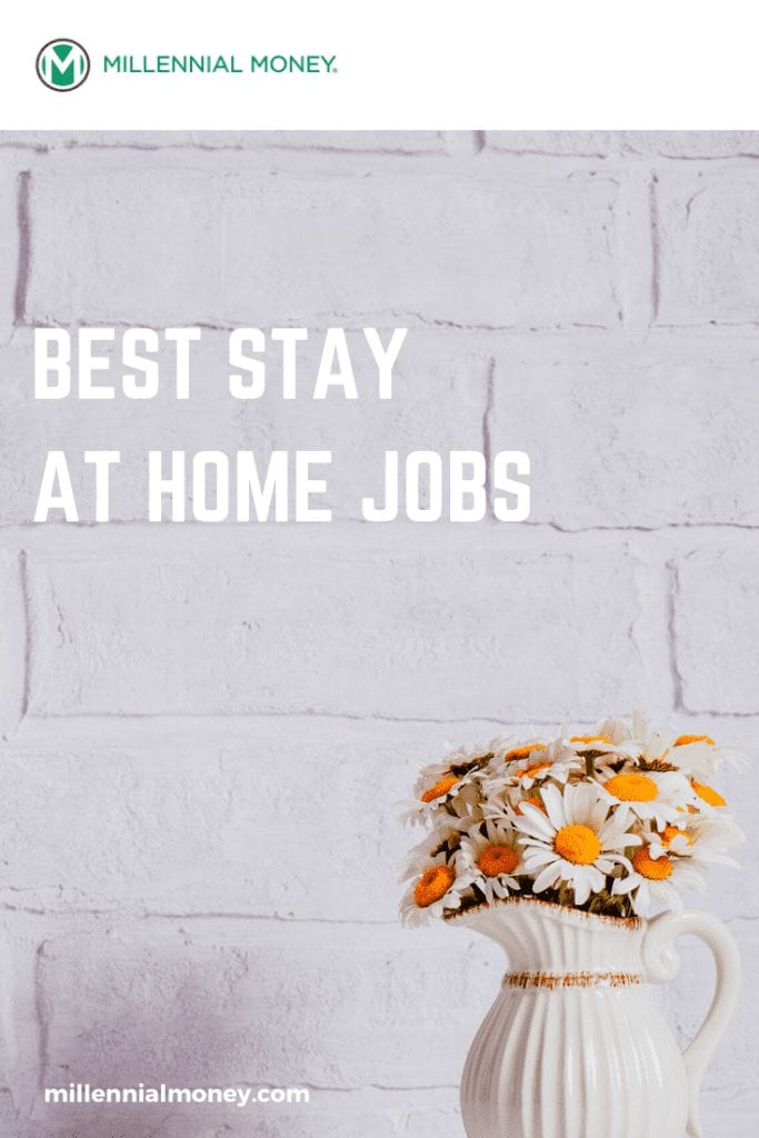 best stay at home jobs