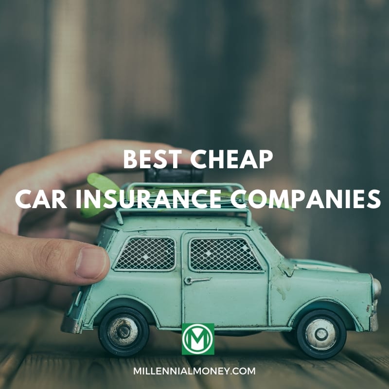 The Best Cheap Car Insurance For 2020 | Compare Companies & Save
