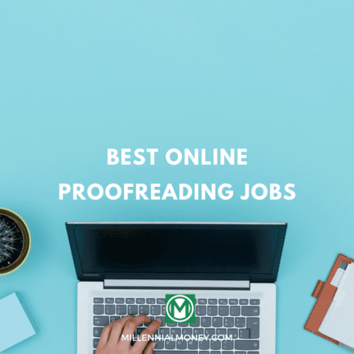 Best Online Proofreading Jobs (Make Up To $100/Hour) Featured Image