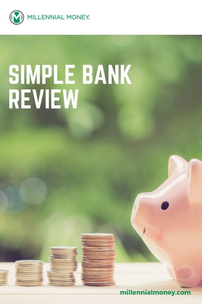Simple Bank Review 2021 Checking + Savings + Budgeting