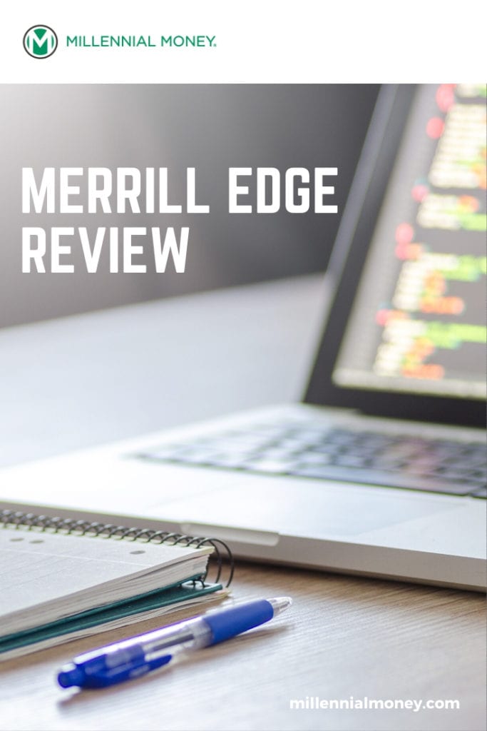 Merrill Edge Review 2020 Millennial Money