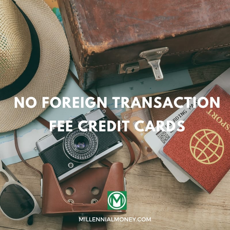 Best No Foreign Transaction Fee Credit Cards