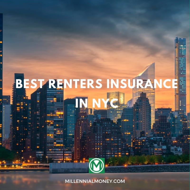 Best Renters Insurance in NYC Millennial Money