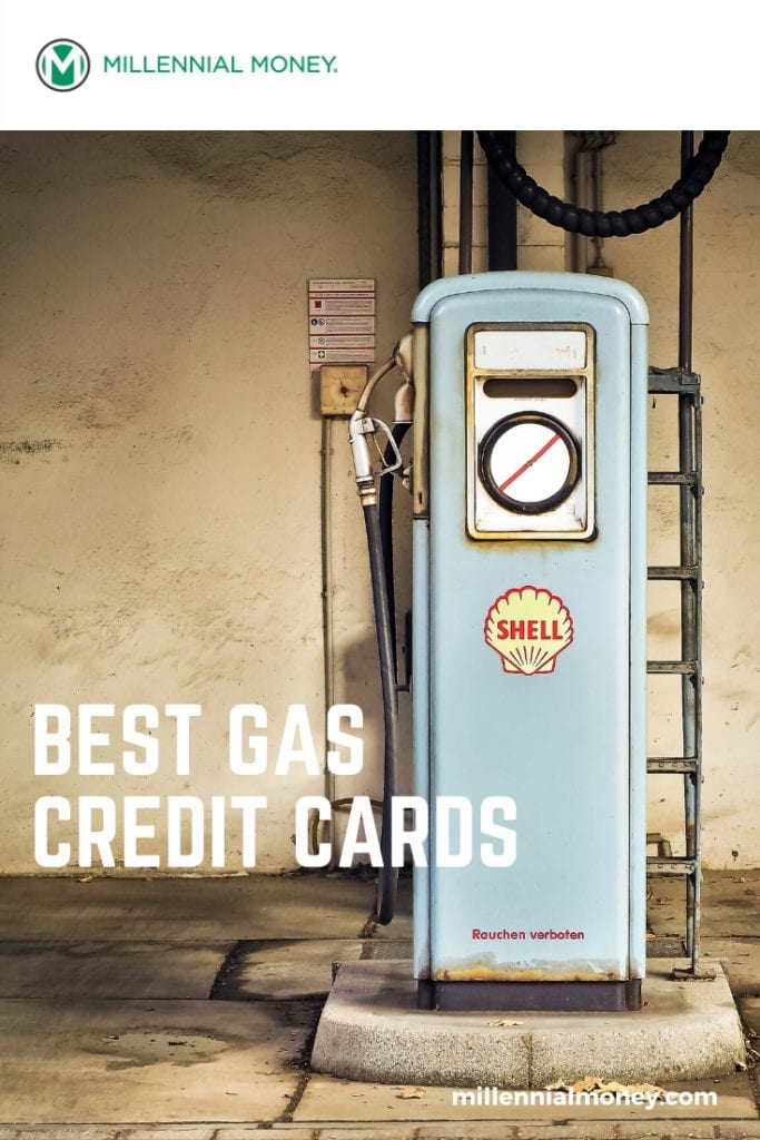 11 Best Gas Credit Cards of 2020 | Millennial Money