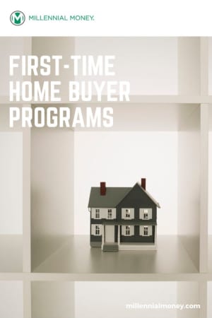 7 First-Time Home Buyer Programs & Down Payment Assistance For 2020