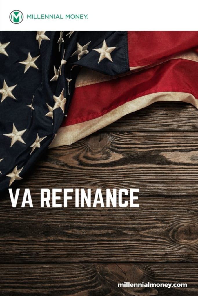 Types Of Va Refinance Loans