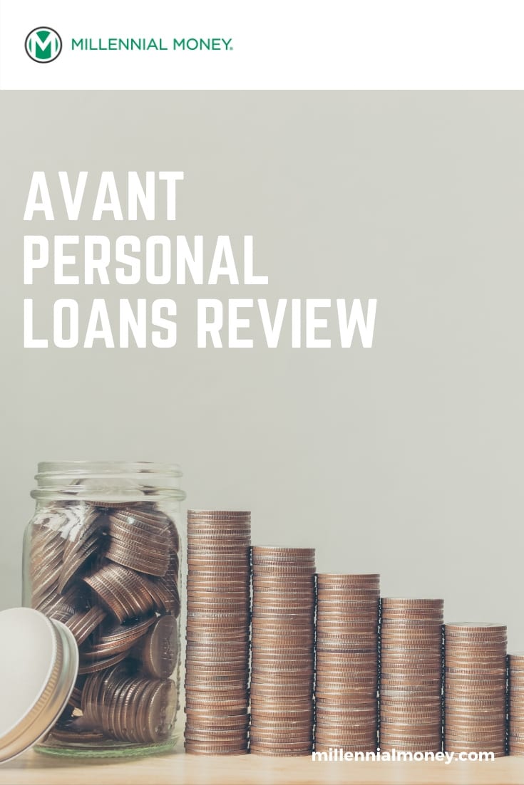Avant Personal Loans Review 2021 Millennial Money