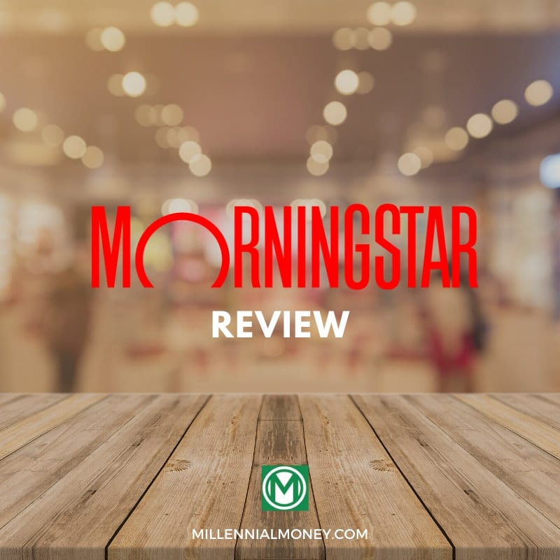 Morningstar Review 2020 | Millennial Money