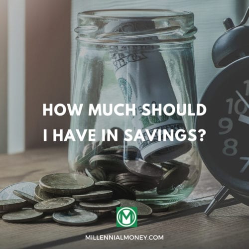 how much should i have in savings