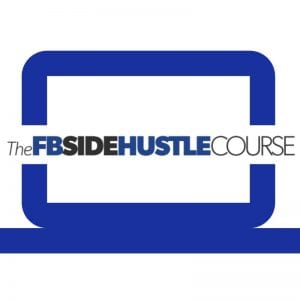 Facebook Side Hustle Course