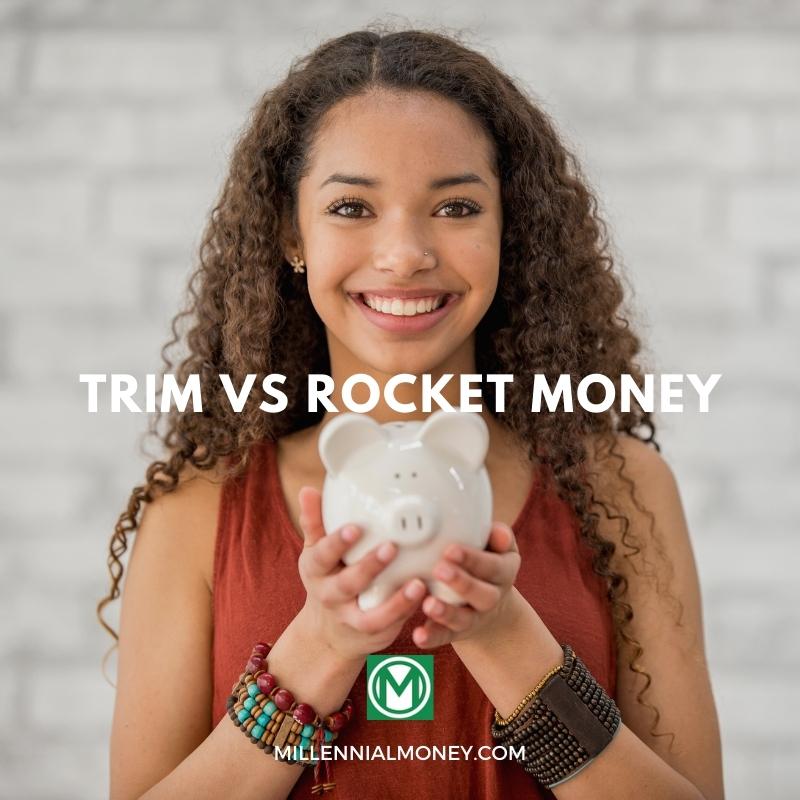 Trim Vs Rocket Money (formerly Truebill) 2023 | Which Is Better?