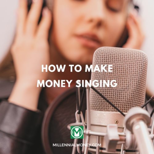 how to make money singing
