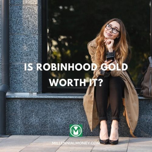 is robinhood gold worth it