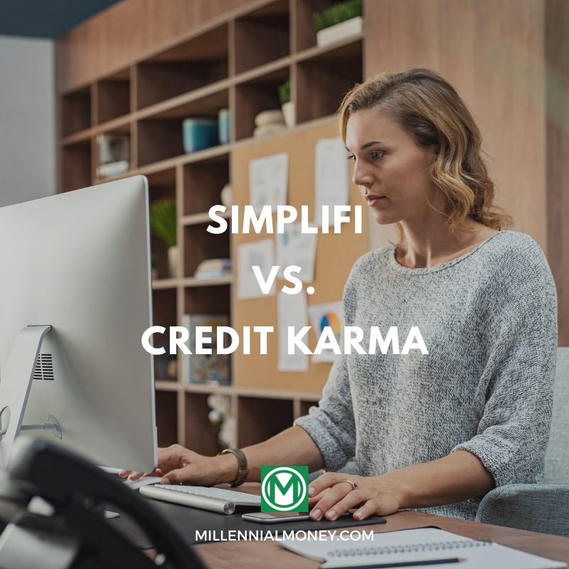Simplifi vs. Credit Karma (Mint) What's the Difference?