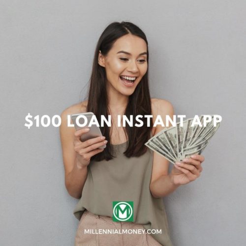 $100 loan instant app