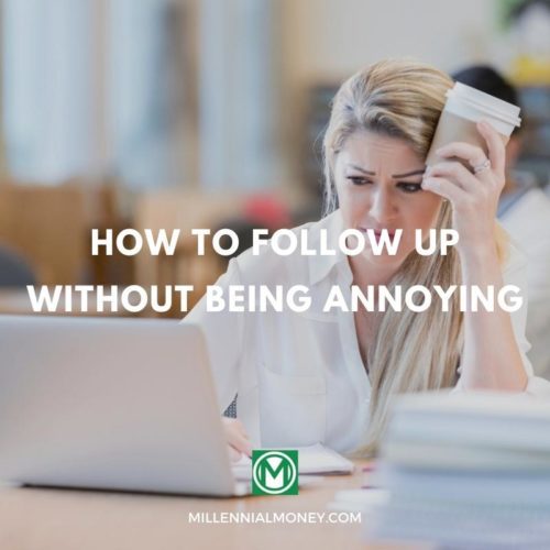 how to follow up without being annoying