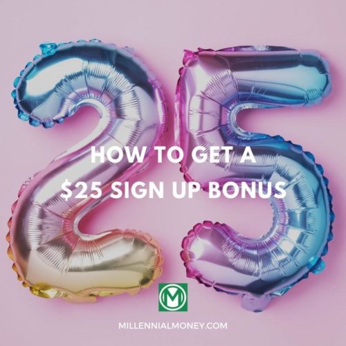Here’s How to Get Your $30 Sign-Up Bonus: