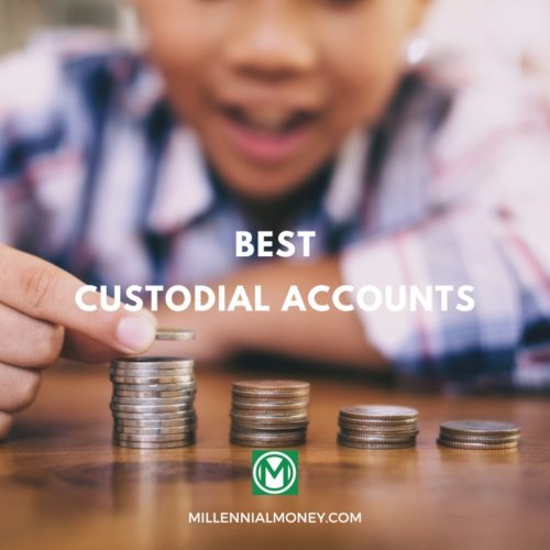 best custodial accounts