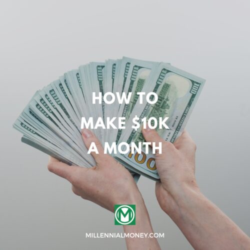 how to make $10k a month