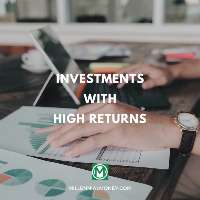 10 investments with high returns 10 roi or better 