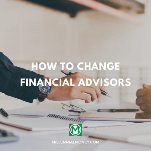 how to change financial advisors