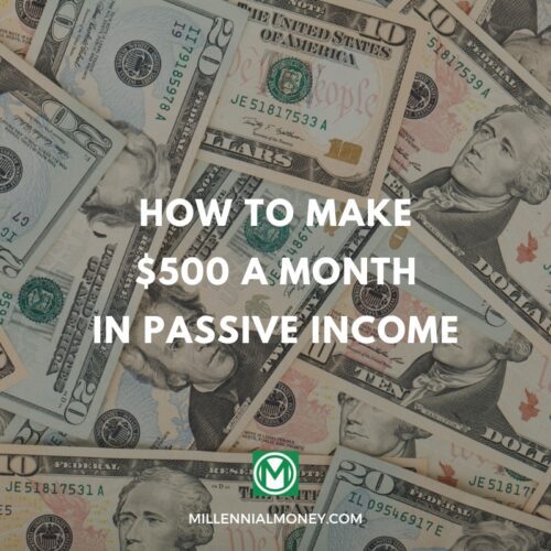 how to make $500 a month in passive income