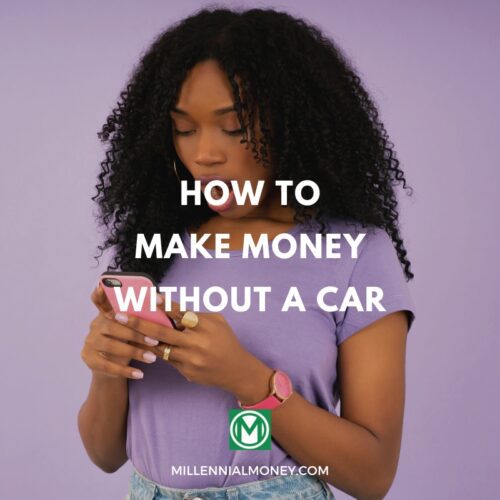 make money without a car